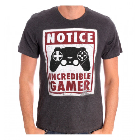 Tee-Shirt Gris Notice Incredible Gamer Geek